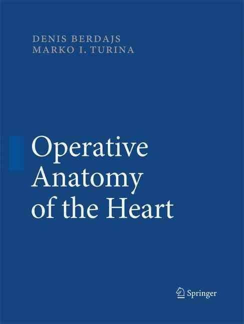 Book: Operative Anatomy of the Heart A16256